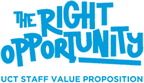 The right opportunity | UCT Staff value proposition