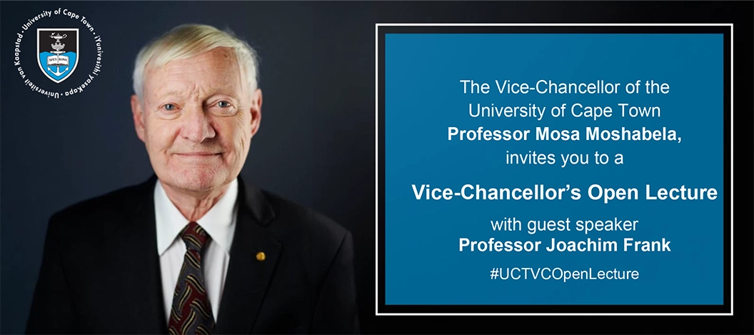 VC's Open Lecture with guest speaker Professor Joachim Frank rsvp page banner